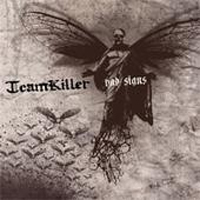 Teamkiller - Bad Signs