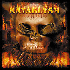Kataklysm - Serinity In Fire