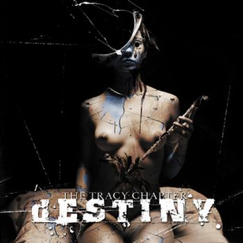 Destiny - The Tracy Chapter