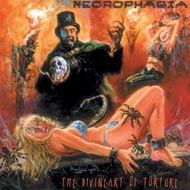 Necrophagia - The Divine Art Of Torture