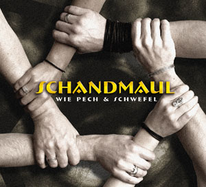 Schandmaul - Wie Pech & Schwefel