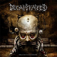 Decapitated - Organic Hallucinosis