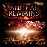 All That Remains - Overcome
