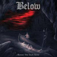 Below – Across The Dark River