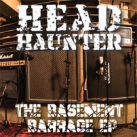 Head Haunter - The Basement Barrage EP