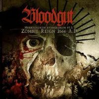 Bloodgut - Nekrologikum Evangelikum Pt.1: Zombie Reign 2666 A.D.