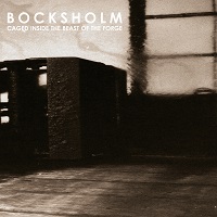 Bocksholm - Caged Inside the Beast of the Forge