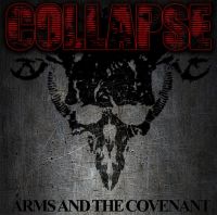 Collapse – Arms & The Covenant
