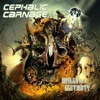 Cephalic Carnage - Misled By Certaintly