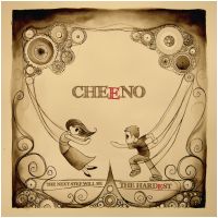 Cheeno - The Next Step Will Be The Hardest