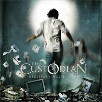 The Custodian - Necessary Wasted Time