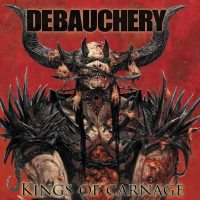 Debauchery-KingsOfCarnage