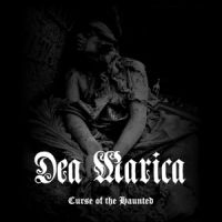 Dea Marica – Curse of the Haunted