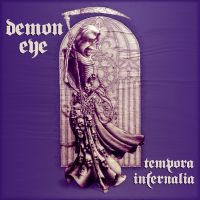 Demon Eye – Tempora Infernalia