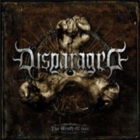Disparaged - The Wrath of God