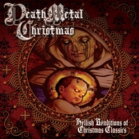 J.J. Hrubovcak - Death Metal Christmas - Hellish Renditions Of Christmas Classics