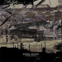 Ephel Duath- Through My Dogs Eyes