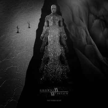 Grown Below – The Other Sight
