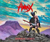 Hirax – Immortal Legacy
