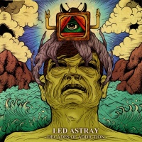 Led Astray - Decades of Addiction