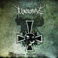 Lugubre - Supreme Ritual Genocide