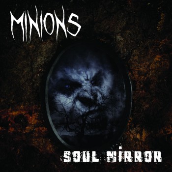 Minions - Soulmirror