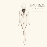 Matt Skiba and the Sekrets - Babylon