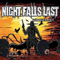 NightFallsLast-Deathwalker