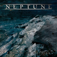  Neptune - Prelude to Nothing 