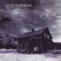 Show of Bedlam - Roont