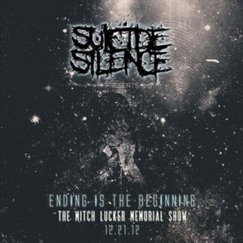 Suicide Silence – Ending is the Beginning