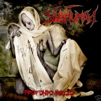 Subhuman - Profondo Rozzo