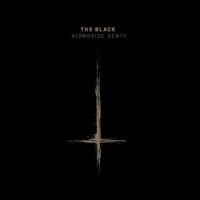 The Black - Alongside Death
