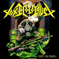 Toxic Holocaust - From the Ashes of Nuclear Destruction