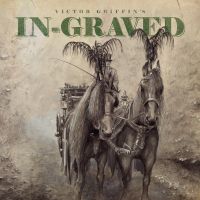 Victor Griffins’ In-Graved – Victor Griffins’ In-Graved