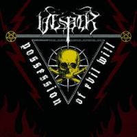Vesper - Possession of Evil Will