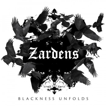 Zardens – Blackness Unfolds