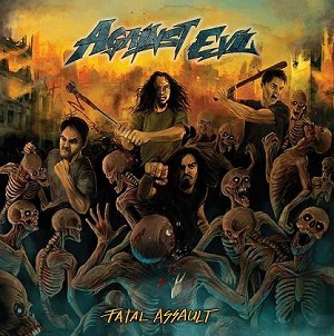 Against Evil - Fatal Assault