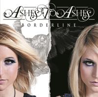 Ashes To Ashes - Borderline