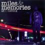 All for Nothing - Miles & Memories
