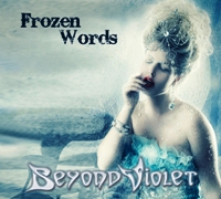 Beyond Violet - Frozen Words EP