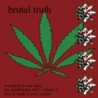 Brutal Truth - For Grindfreaks Only! Volume 2 