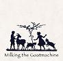 Milking The Goatmachine - Back From The Goats