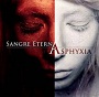 Sangre Eterna - Asphyxia 