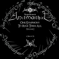 Fegefeuer Anilmathiel - One Symphony To Rule Them All - A Tribute To Summoning - Volume I