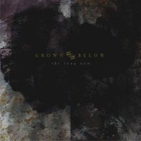 Grown Below - The Long Now 