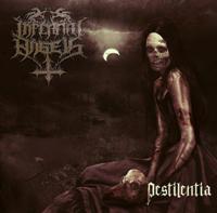 Infernal Angels - Pestilentia
