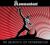 Kommandant – The Architects of Extermination