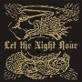 Let the Night Roar - Let the Night Roar