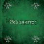N3rSe - Life’s An Error